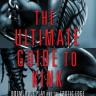 The Ultimate Guide to Kink